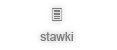 stawki